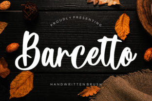 Barcetto: The Dynamic Script Handwritten Font for Modern Brands