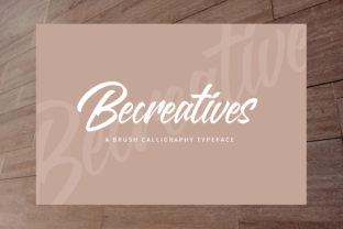 Becreatives: The Modern Script Handwritten Font for Creative Projects