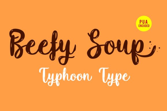 Beefy Soup: The Bold Script Handwritten Font for Makers