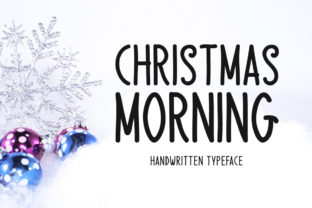 Christmas Morning: A Handwritten Typeface for Editorial Design