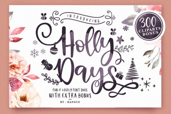 Holly Days: The Original Script Handwritten Font for Seasonal Creations