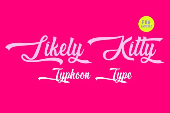 Likely Kitty: The Sweet Script Handwritten Font for Cheerful Campaigns