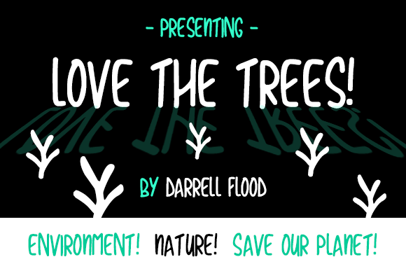 Love the Trees Typeface for Organic Branding