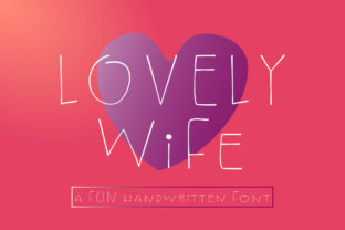 Lovely Wife Script Font for Elegant Social Media Branding