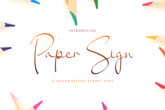 Paper Sign: A Unique Script Handwritten Font for Modern Design